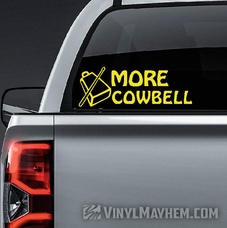 More Cowbell vinyl sticker