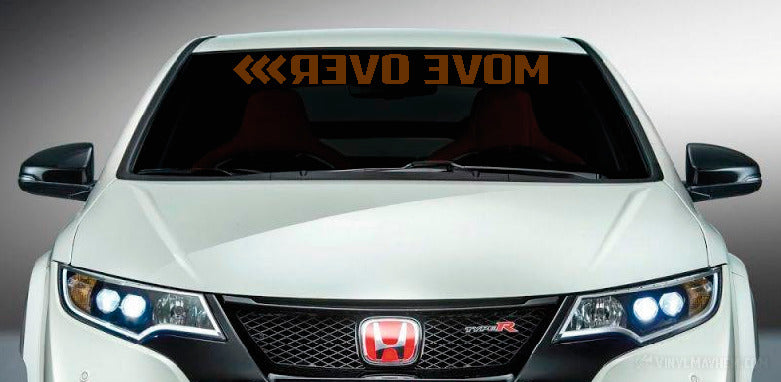 Move Over reversed windshield vinyl sticker