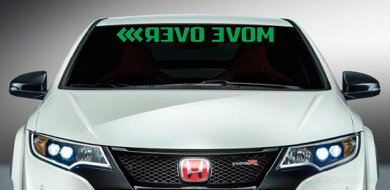 Move Over reversed windshield vinyl sticker