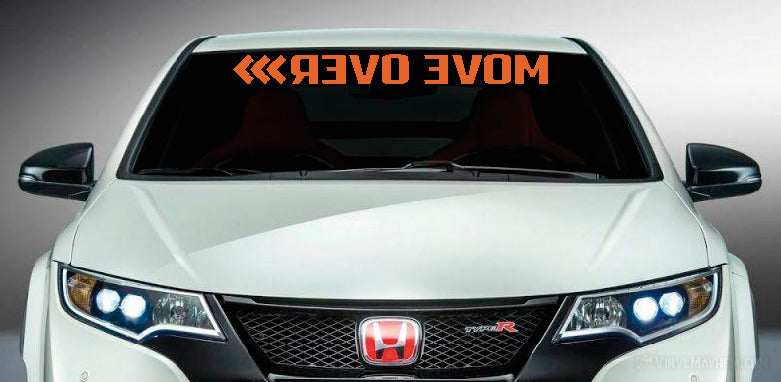 Move Over reversed windshield vinyl sticker