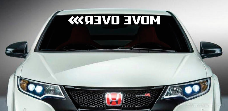 Move Over reversed windshield vinyl sticker