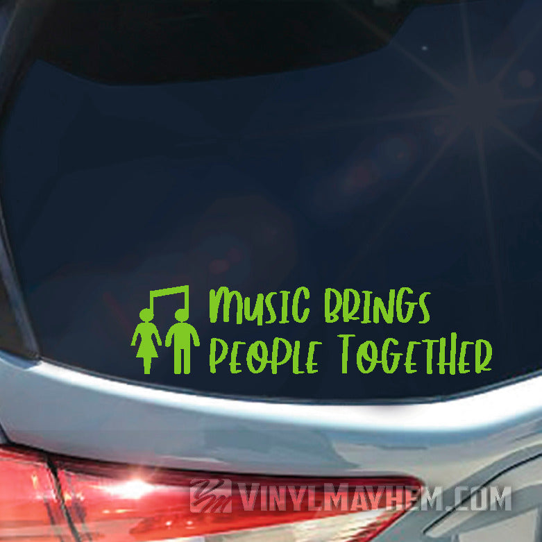 Music Brings People Together vinyl sticker