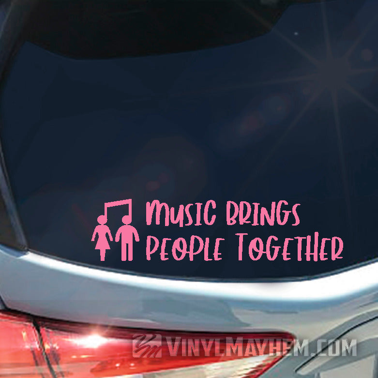Music Brings People Together vinyl sticker