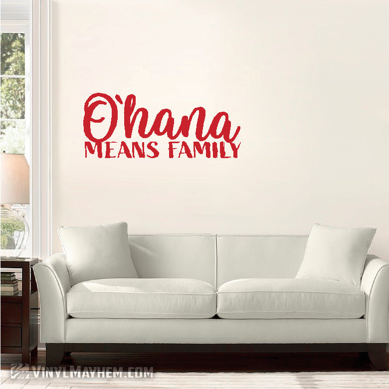 Ohana Means Family script vinyl sticker