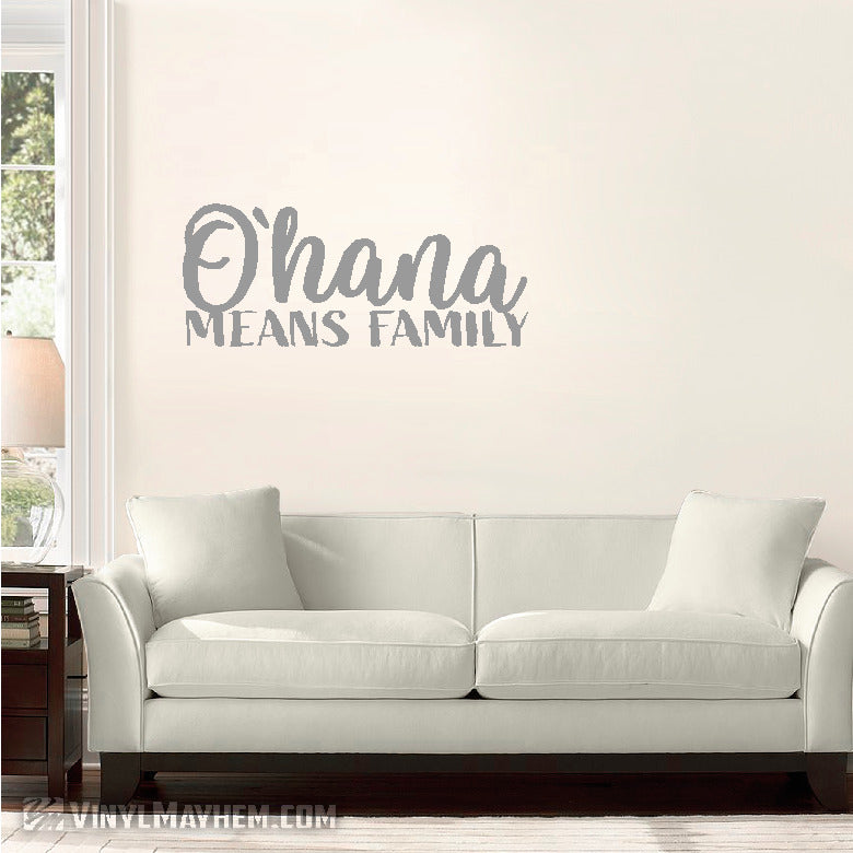 Ohana Means Family script vinyl sticker