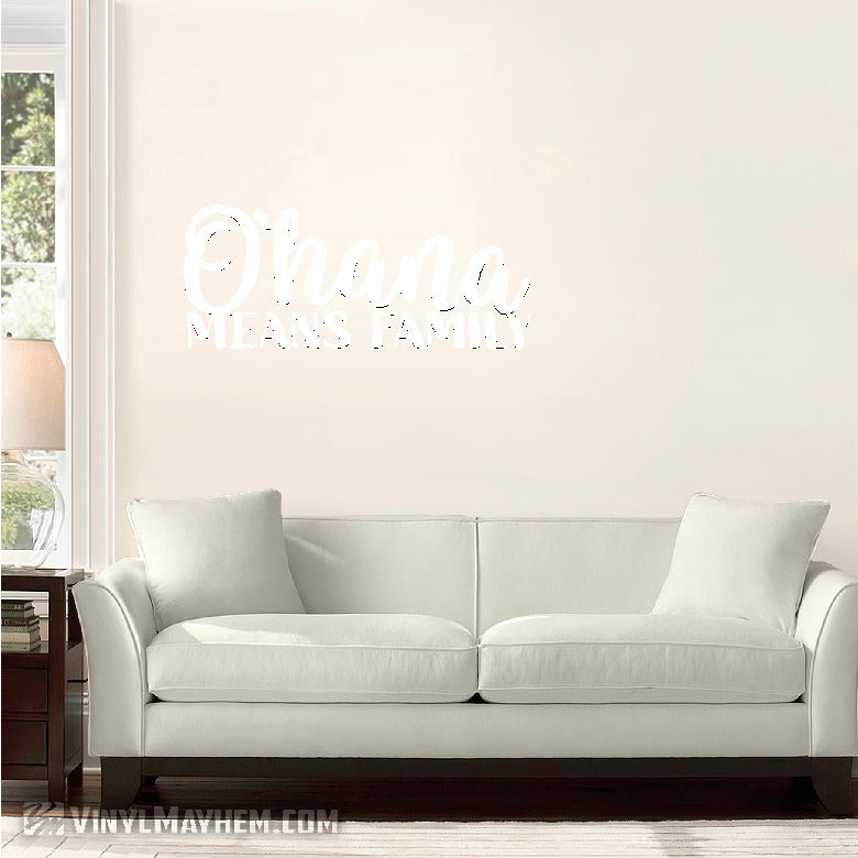Ohana Means Family script vinyl sticker