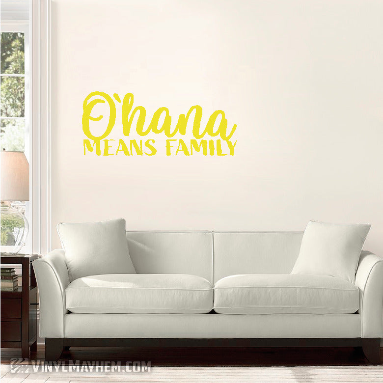 Ohana Means Family script vinyl sticker