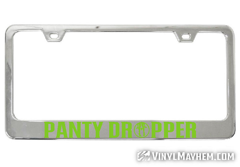 Panty Dropper chrome license plate frame