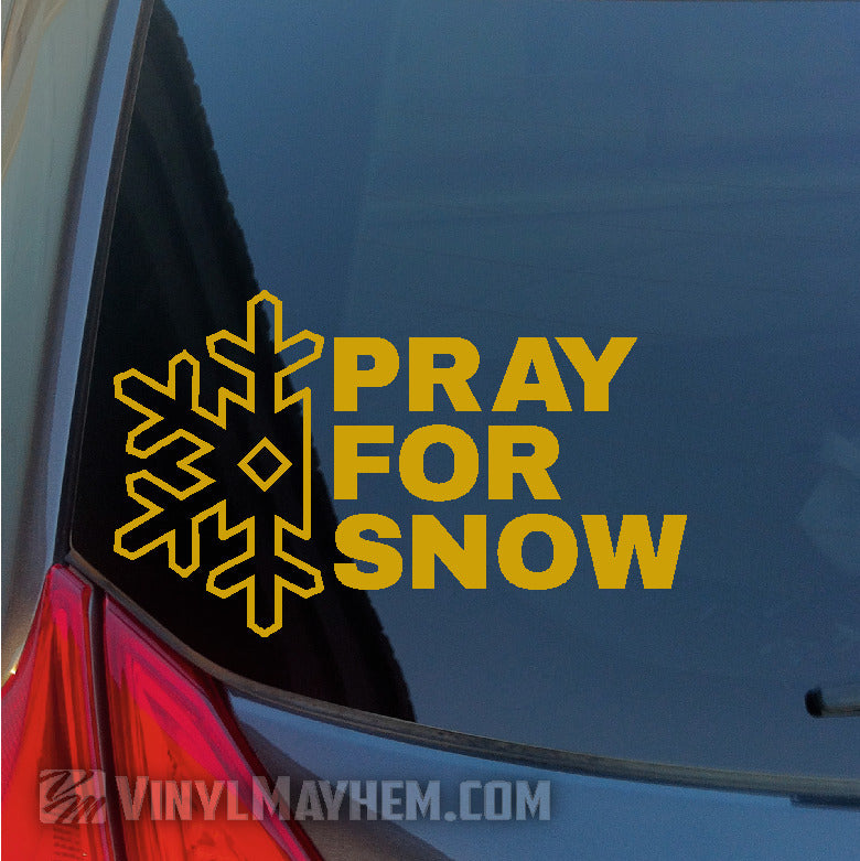 Pray For Snow vinyl sticker