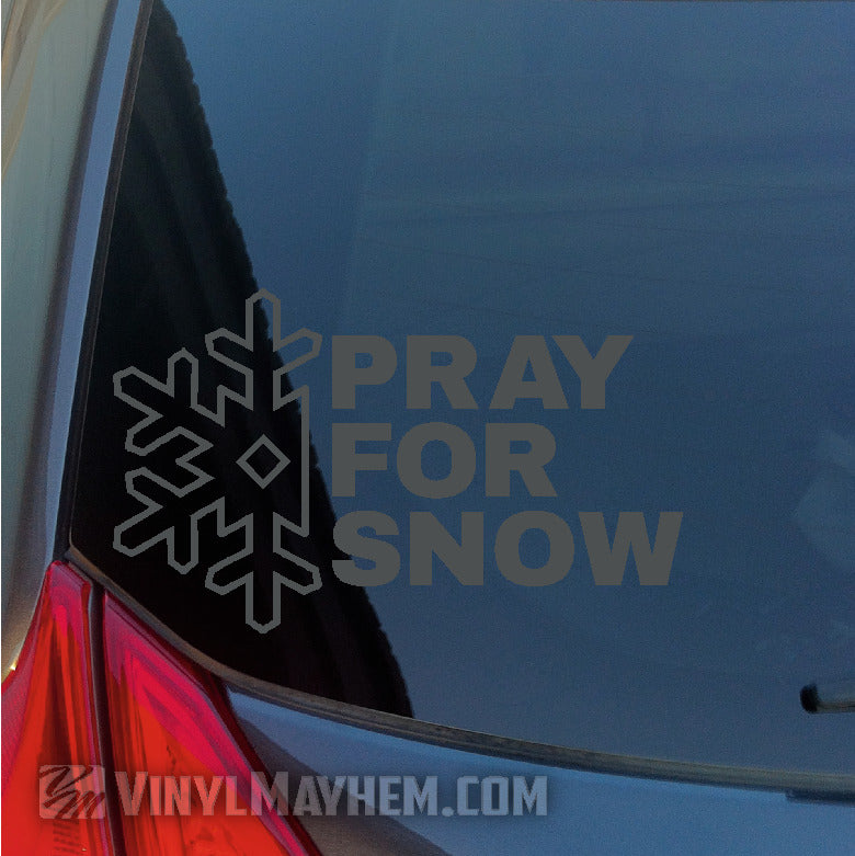 Pray For Snow vinyl sticker