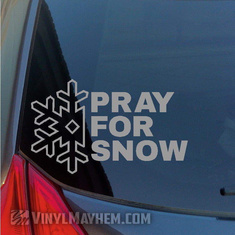 Pray For Snow vinyl sticker