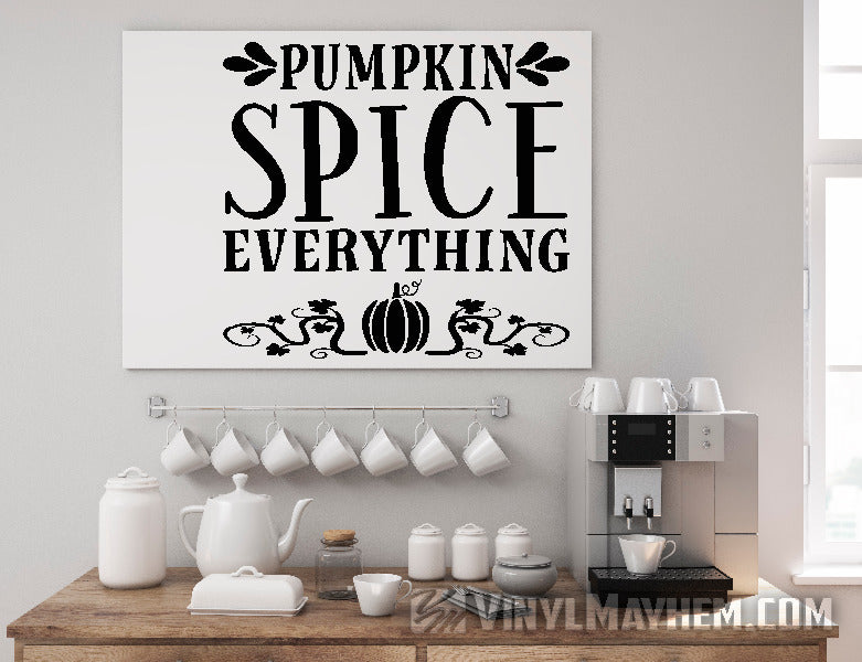 Pumpkin Spice Everything vinyl sticker