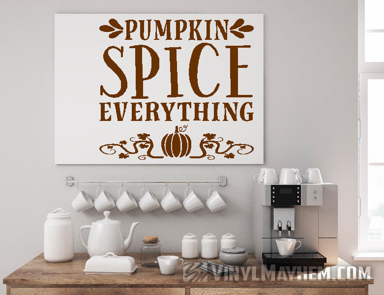 Pumpkin Spice Everything vinyl sticker