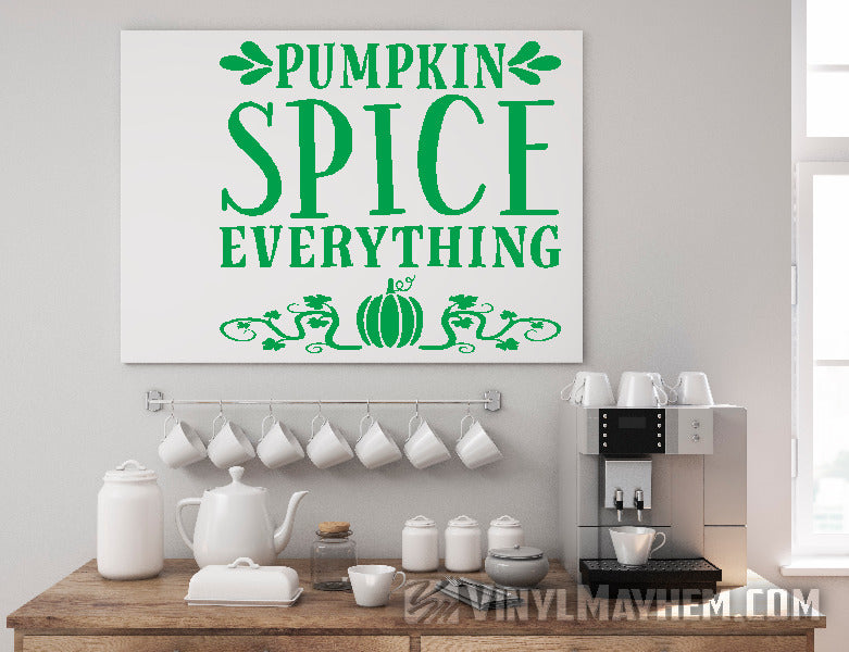 Pumpkin Spice Everything vinyl sticker