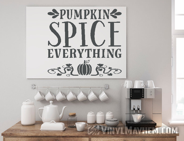 Pumpkin Spice Everything vinyl sticker