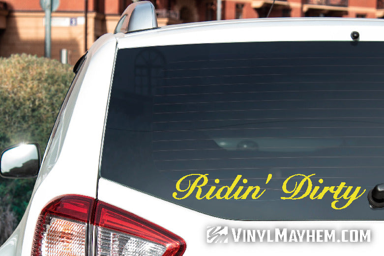 Ridin&#39; Dirty script vinyl sticker