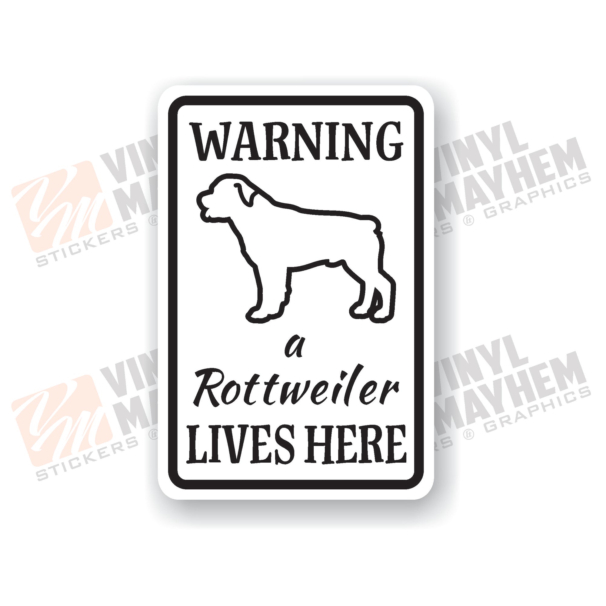Warning a Rottweiler Lives Here aluminum sign