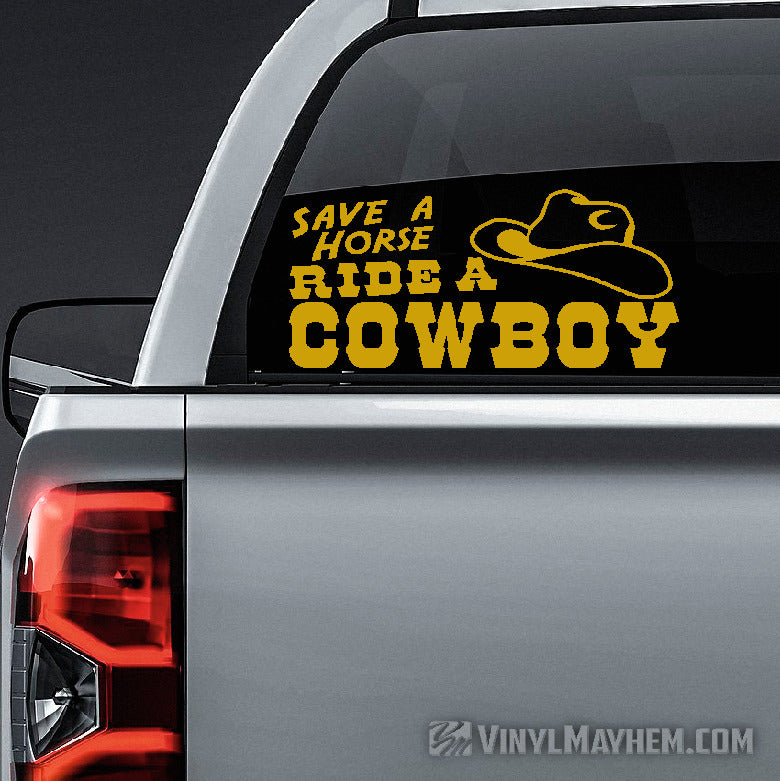 Save A Horse Ride A Cowboy vinyl sticker