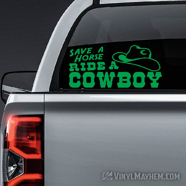 Save A Horse Ride A Cowboy vinyl sticker