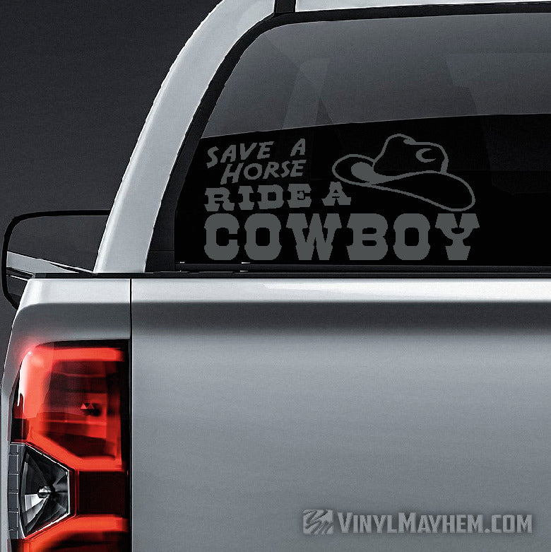 Save A Horse Ride A Cowboy vinyl sticker