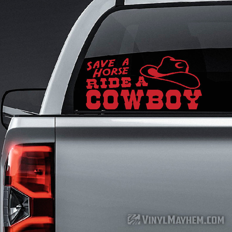 Save A Horse Ride A Cowboy vinyl sticker