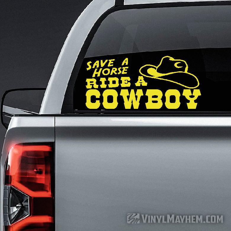 Save A Horse Ride A Cowboy vinyl sticker