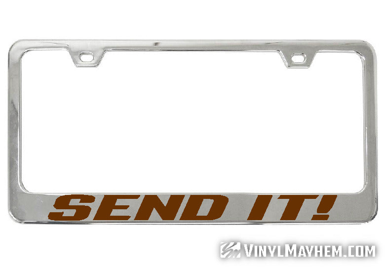 Send It! chrome license plate frame