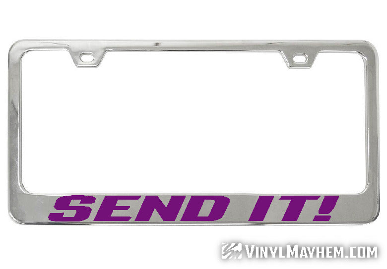 Send It! chrome license plate frame