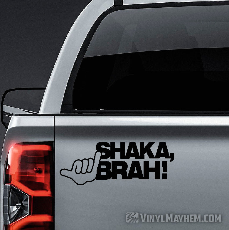 Shaka Brah vinyl sticker