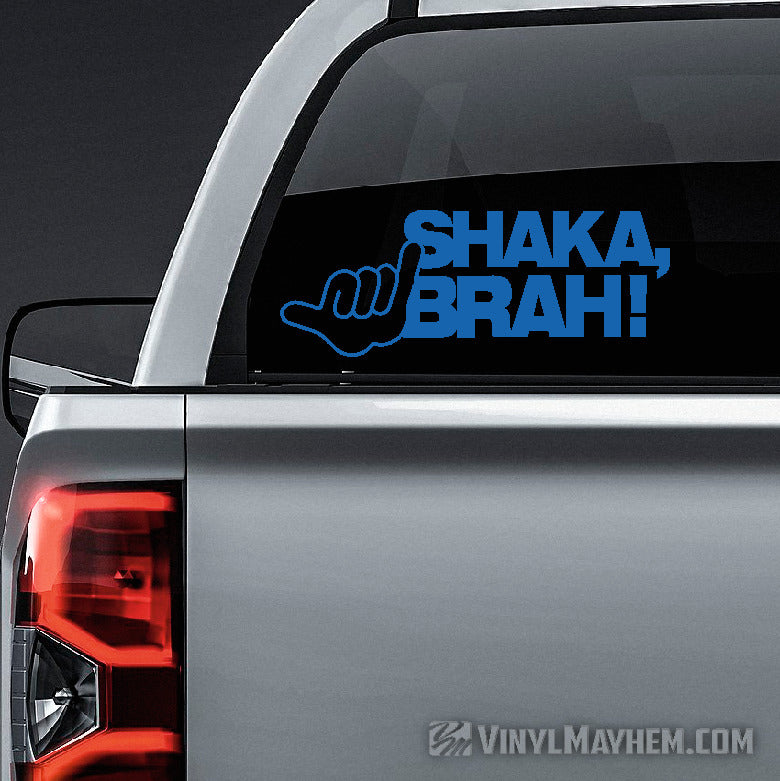 Shaka Brah vinyl sticker