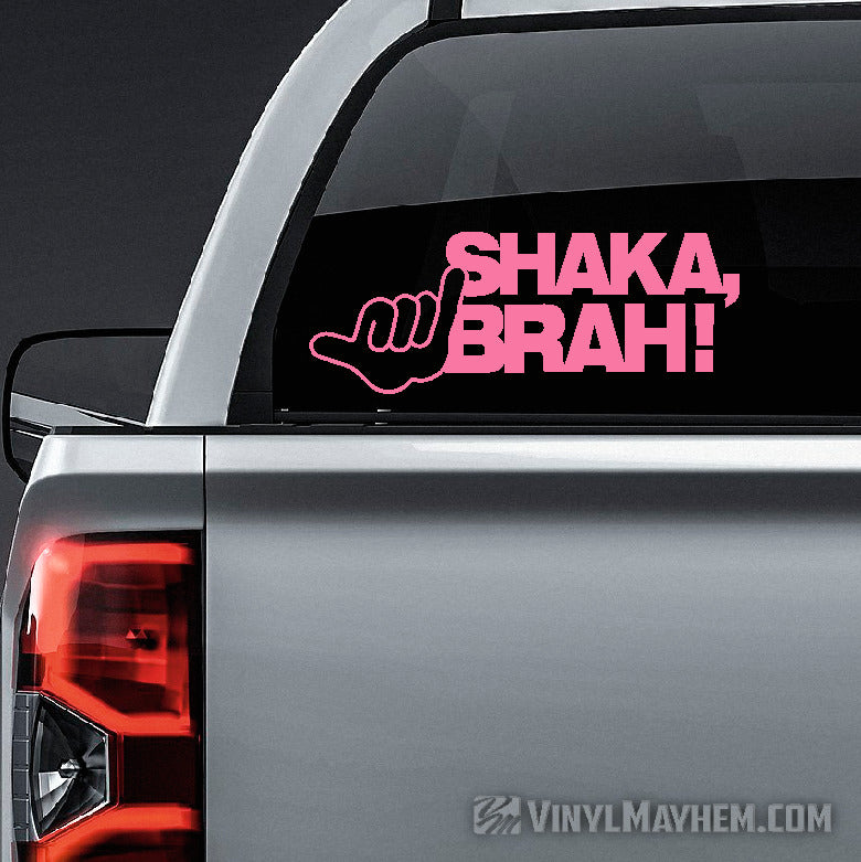 Shaka Brah vinyl sticker