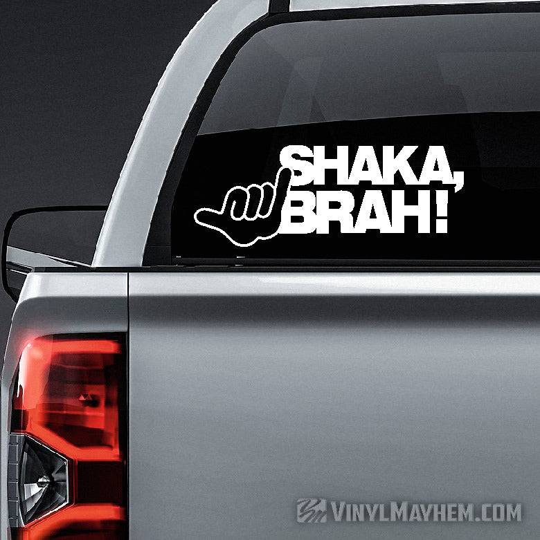 Shaka Brah vinyl sticker