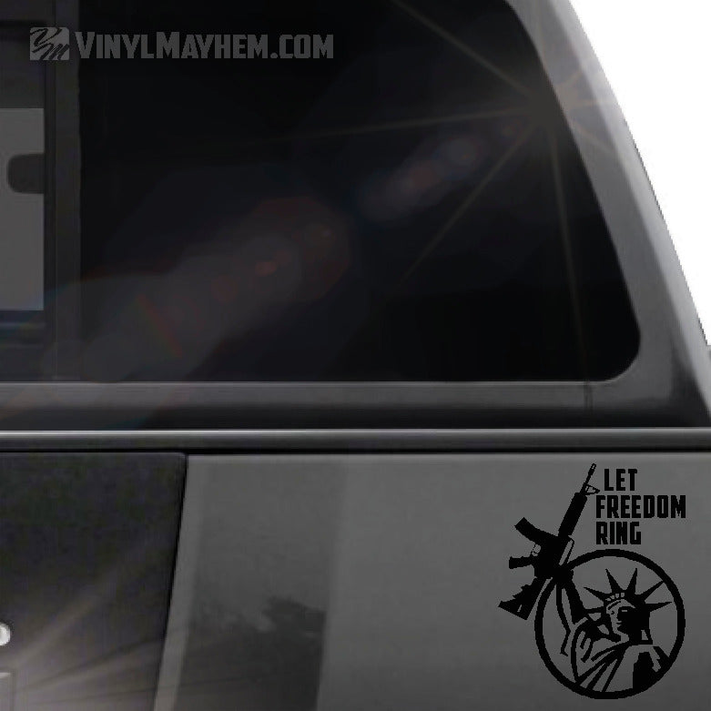 Statue of Liberty Let Freedom Ring AR15 vinyl sticker
