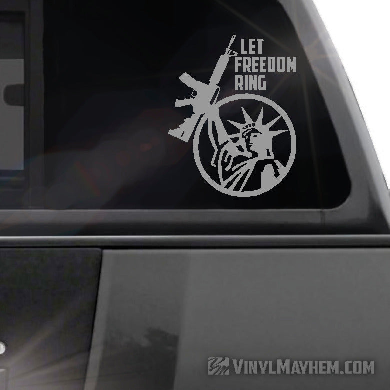 Statue of Liberty Let Freedom Ring AR15 vinyl sticker