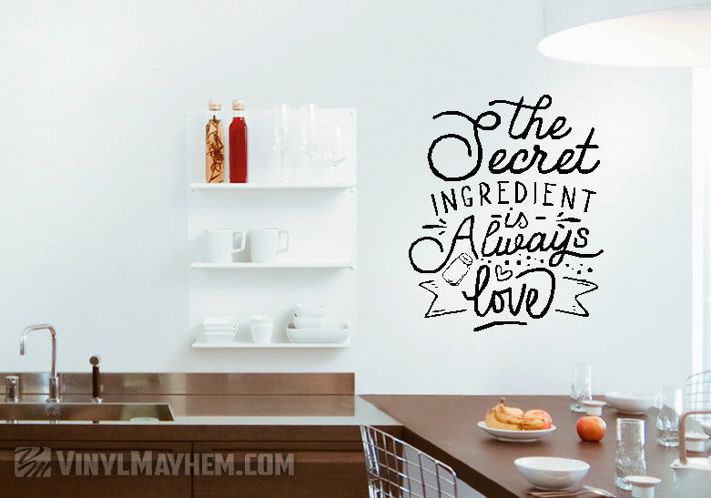 The Secret Ingredient Is Always Love vinyl sticker