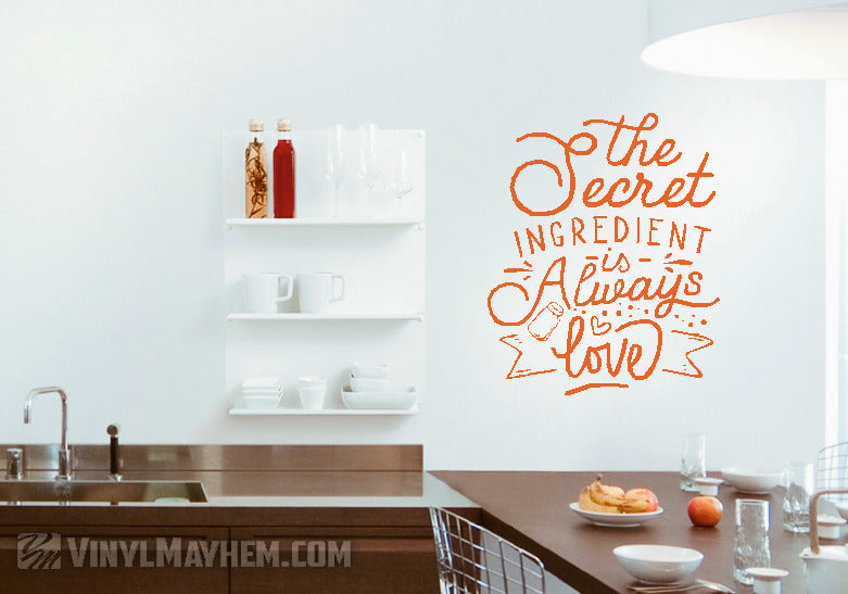 The Secret Ingredient Is Always Love vinyl sticker