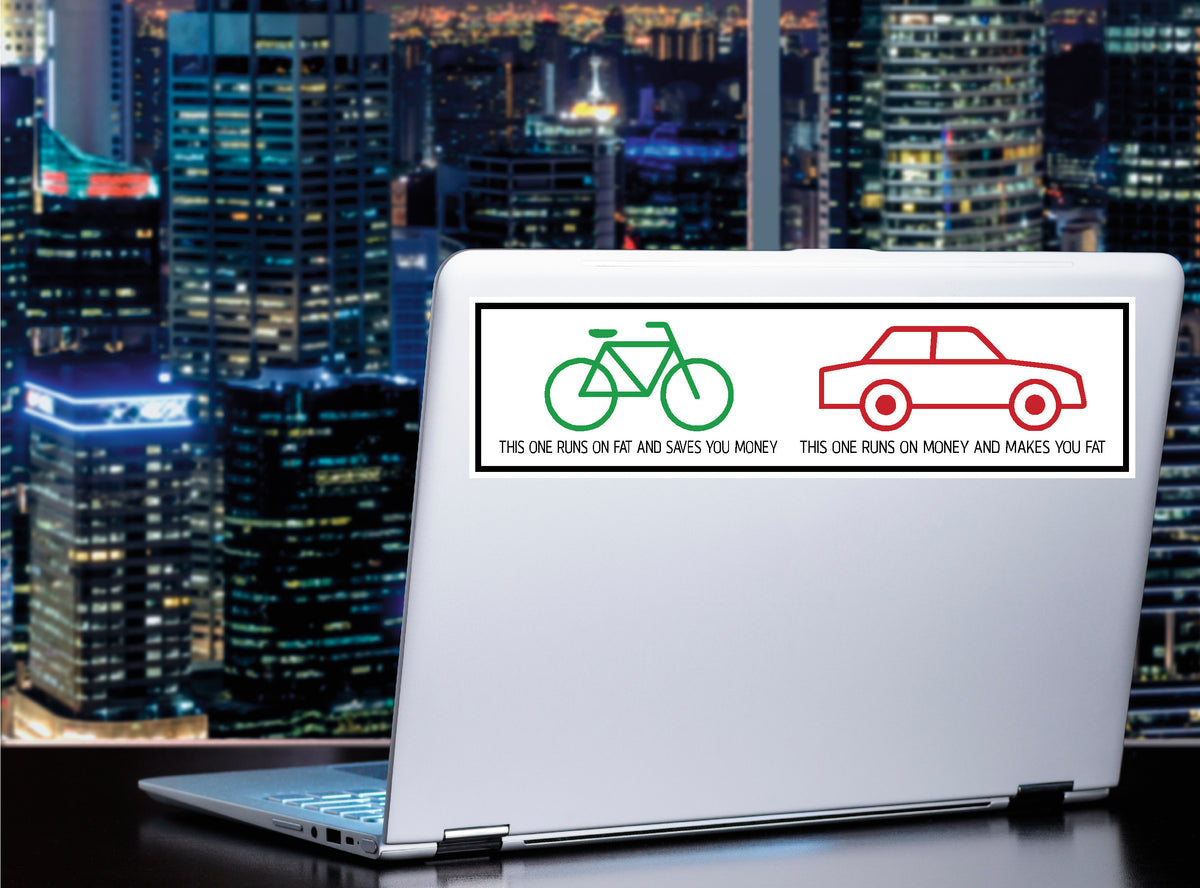 This one runs of fat and save you money This one runs on money sticker