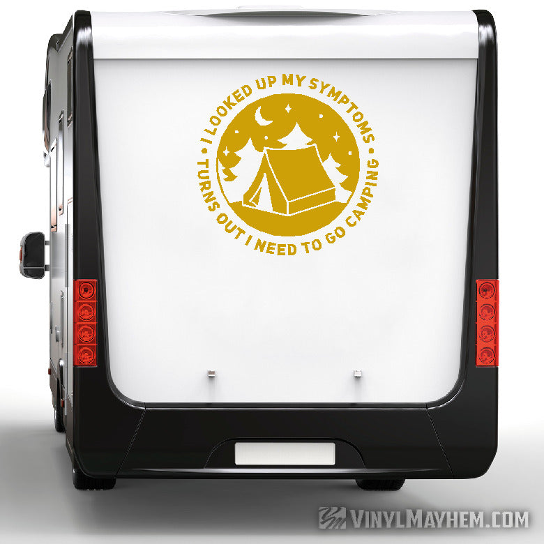 Turns Out I Need To Go Camping vinyl sticker