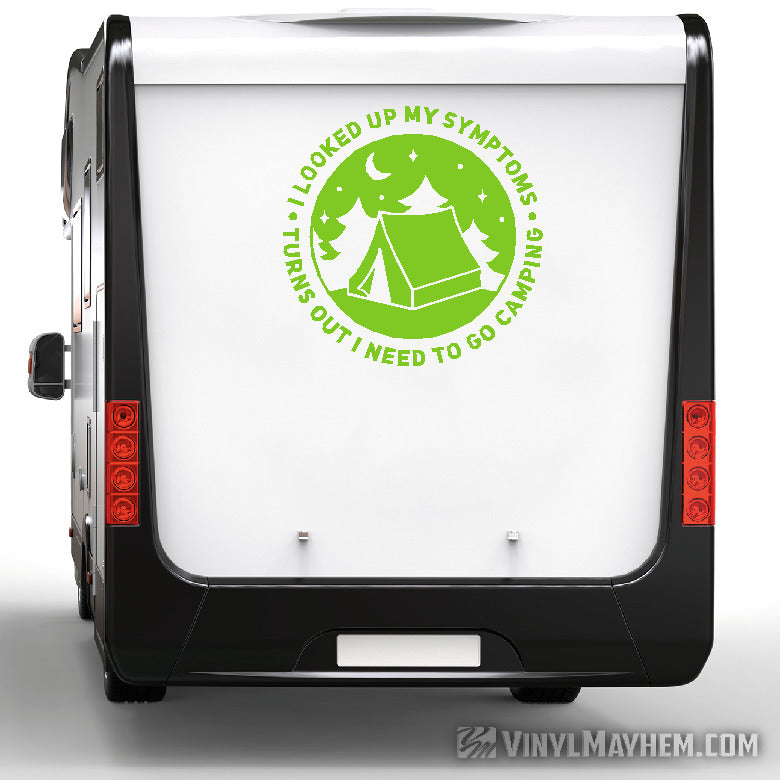Turns Out I Need To Go Camping vinyl sticker