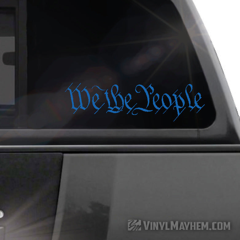 We The People vinyl sticker