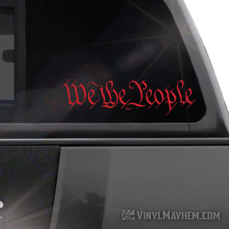 We The People vinyl sticker