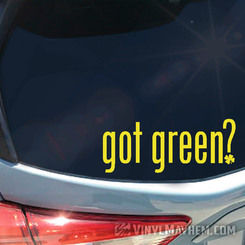 got green? with shamrock vinyl sticker