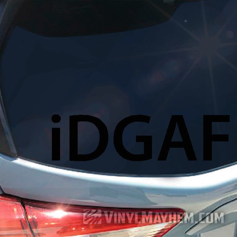 iDGAF vinyl sticker