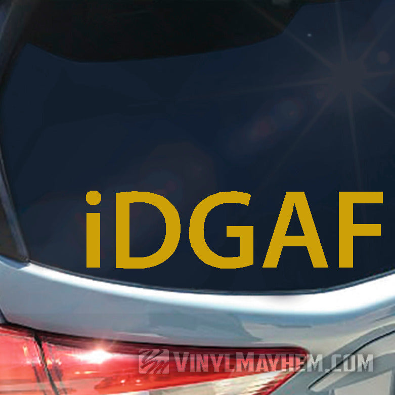 iDGAF vinyl sticker