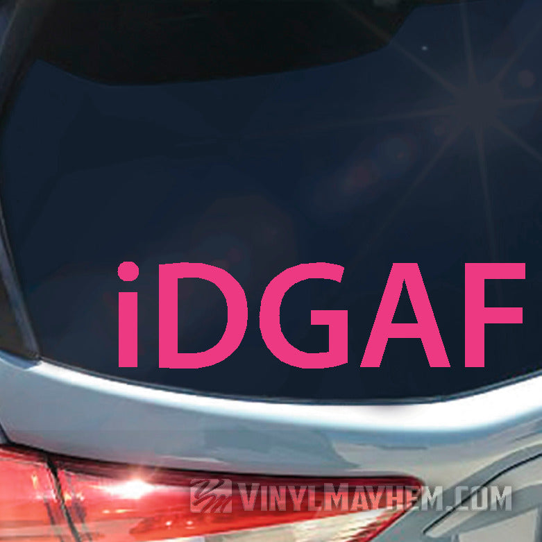 iDGAF vinyl sticker